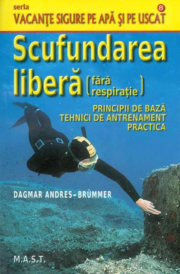 Scufundarea libera (fara respiratie) - Dagmar Andres-Brummer