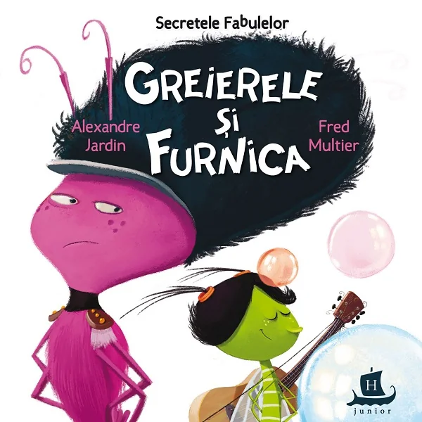 Secretele fabulelor. Greierele si furnica