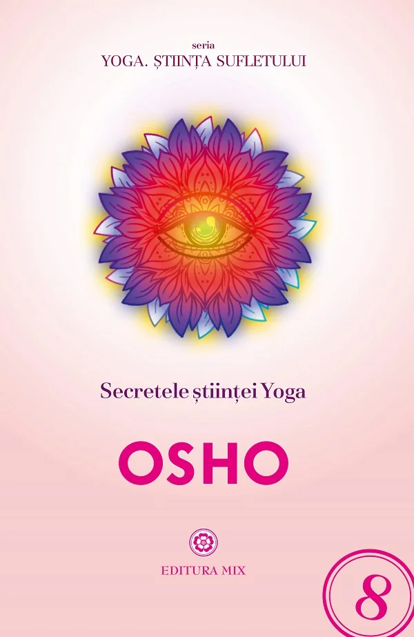 Secretele stiintei Yoga