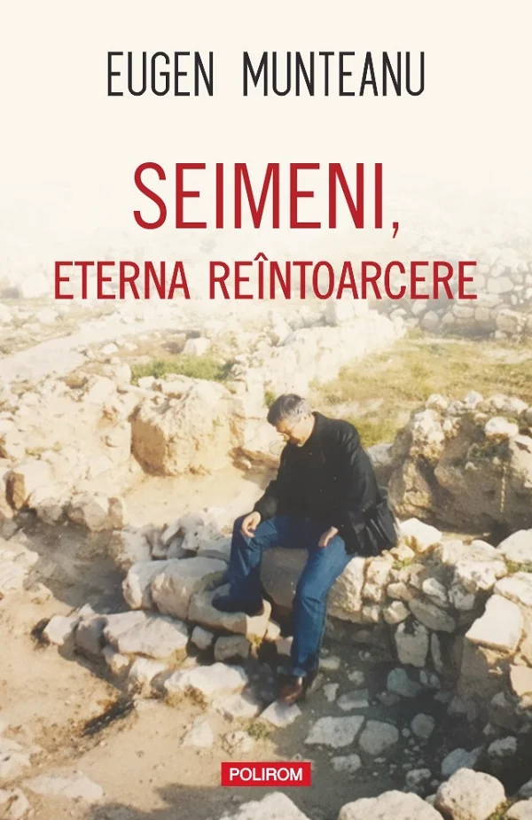 Seimeni, eterna reintoarcere