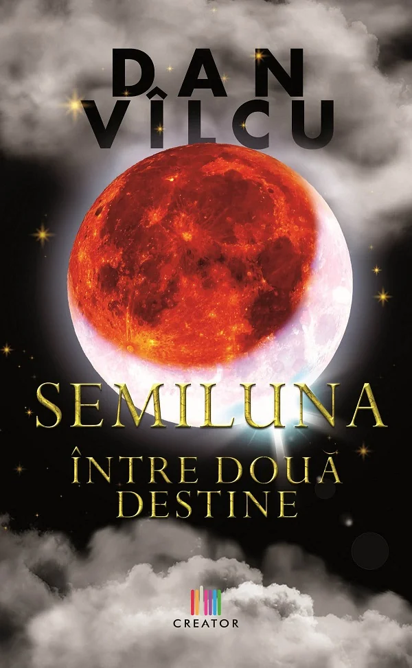 Semiluna. Intre doua destine