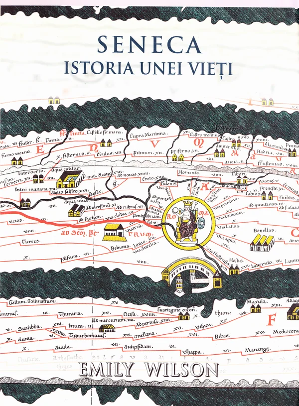 Seneca. Istoria unei vieti