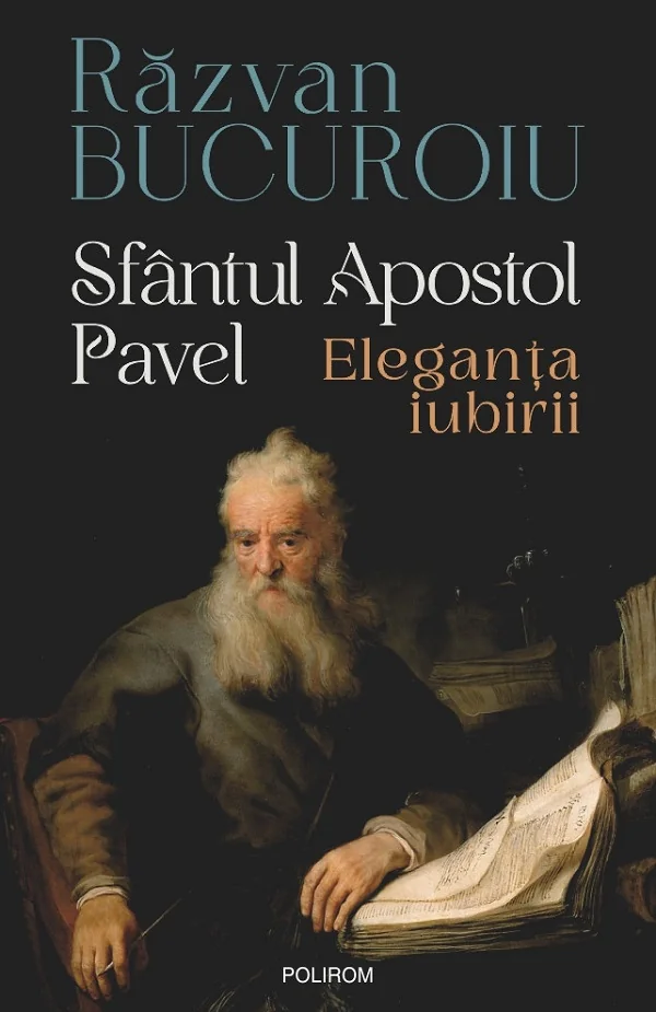 Sfantul Apostol Pavel. Eleganta iubirii