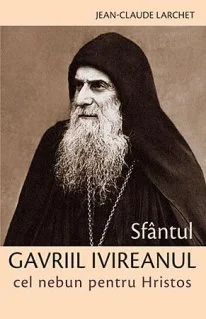 Sfantul Gavriil Ivireanul, cel nebun pentru Hristos