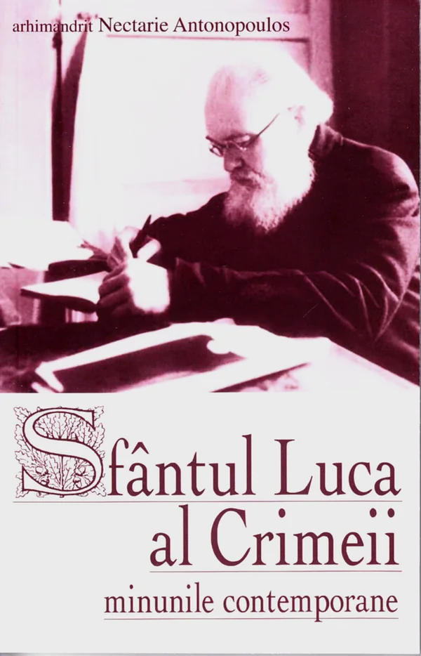 Sfantul Luca al Crimeii. Minunile contemporane