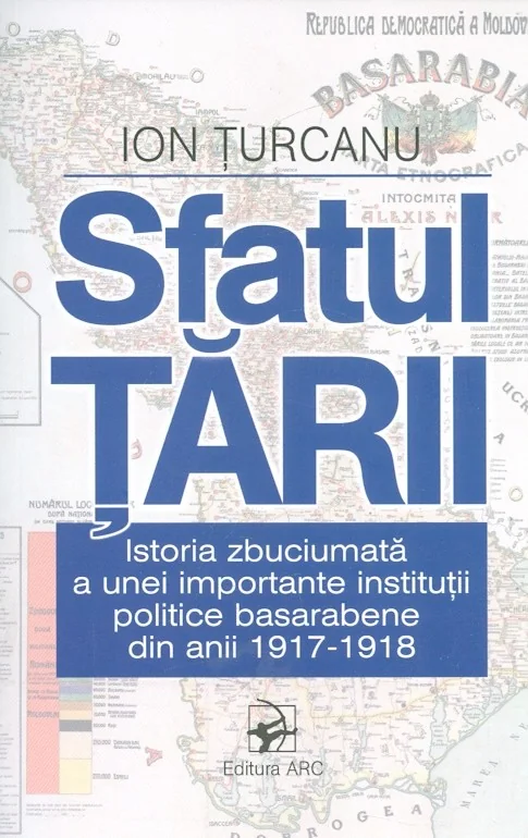 Sfatul Tarii. Istoria zbuciumata a unei importante institutii politice basarabene
