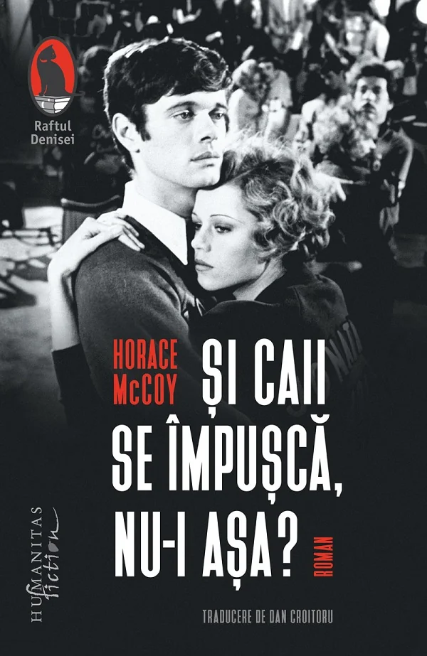Si caii se impusca, nu-i asa?
