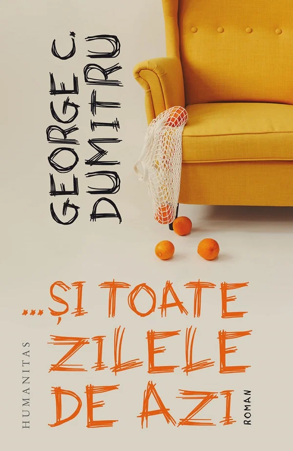 ...si toate zilele de azi