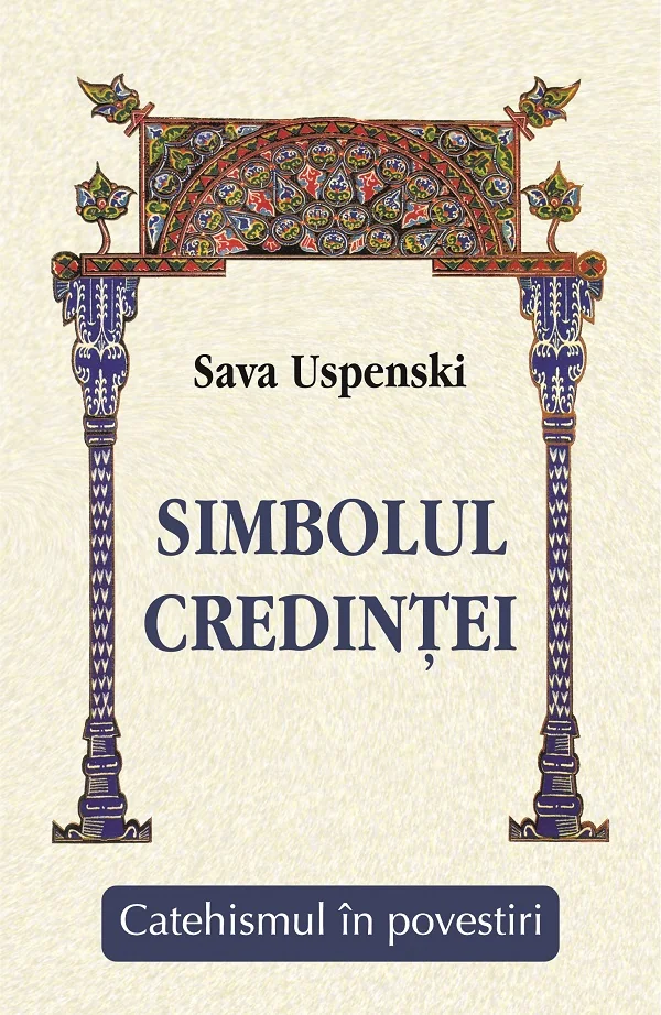 Simbolul credintei. Catehismul in povestiri