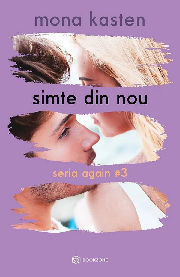 Simte din nou. Seria Again Vol.3
