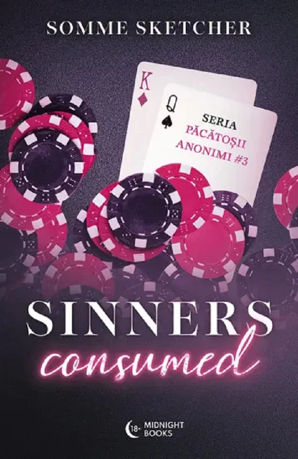 Sinners Consumed. Seria Pacatosii Anonimi Vol.3