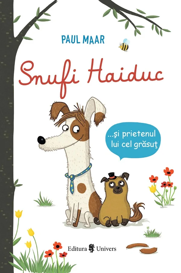 Snufi Haiduc si prietenul lui grasut - Paul Maar, Sabine Buchner