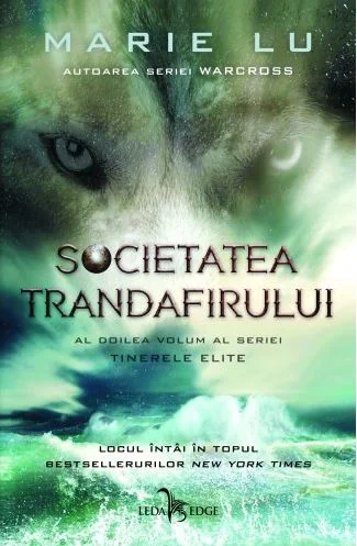 Societatea Trandafirului. Seria Tinerele Elite Vol.2