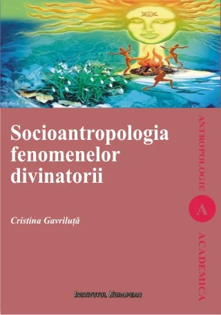 Socioantropologia fenomenelor divinatorii