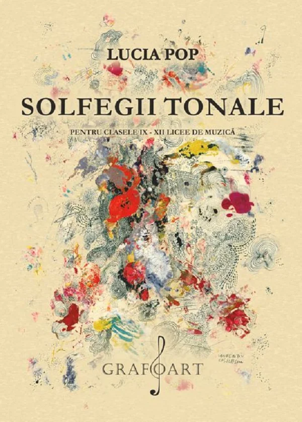 Solfegii tonale - Clasele 9-12 - Licee de Muzica