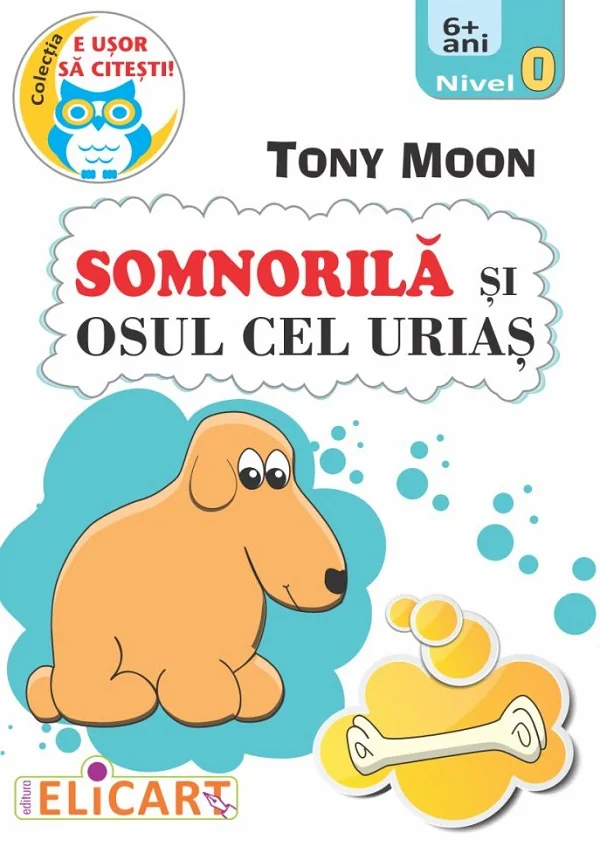 Somnorila si osul cel urias. Nivel 0