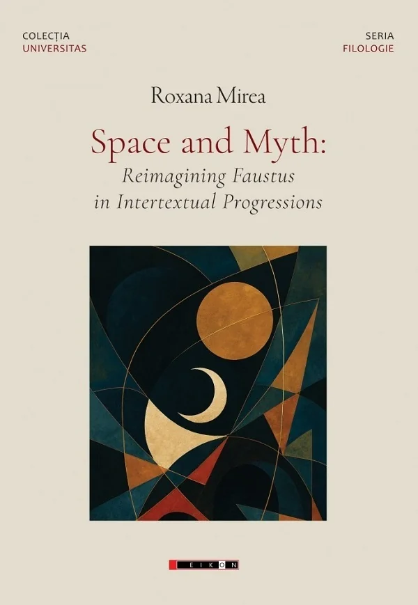 Space and Myth: Reimagining Faustus in Intertextual Progressions
