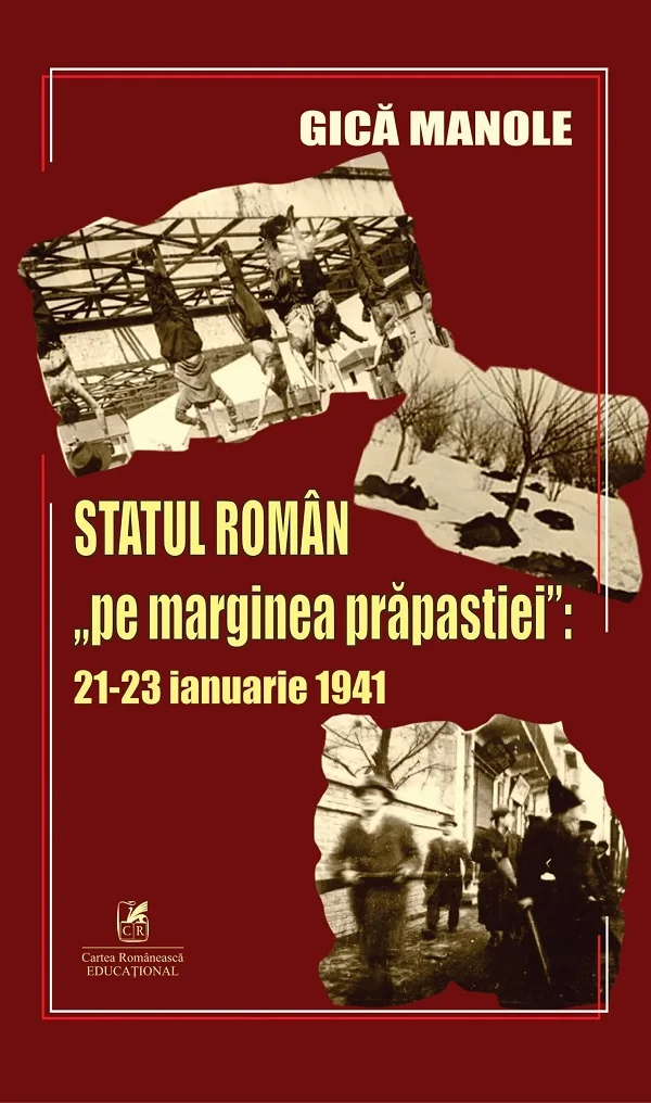 Statul roman pe marginea prapastiei 21-23 ianuarie 1941