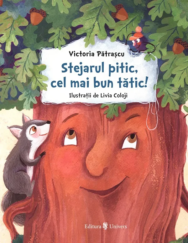 Stejarul pitic, cel mai bun tatic!