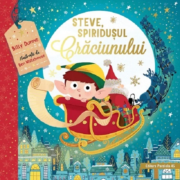 Steve, spiridusul Craciunului - Billy Dunne, Ben Whitehouse