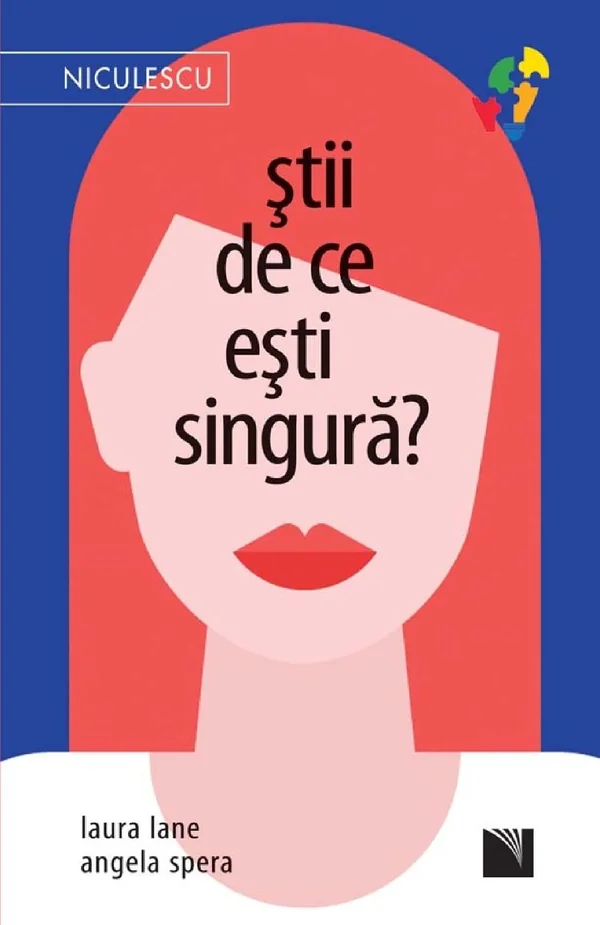 Stii de ce esti singura?