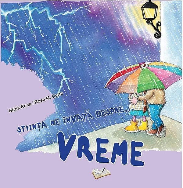 Stiinta ne invata despre... Vreme - Nuria Roca, Rosa M. Curto