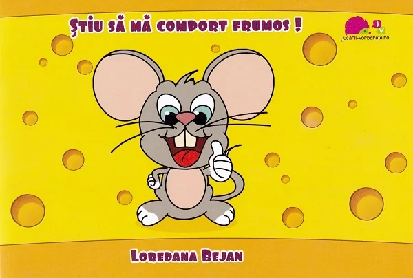 Stiu sa ma comport frumos!