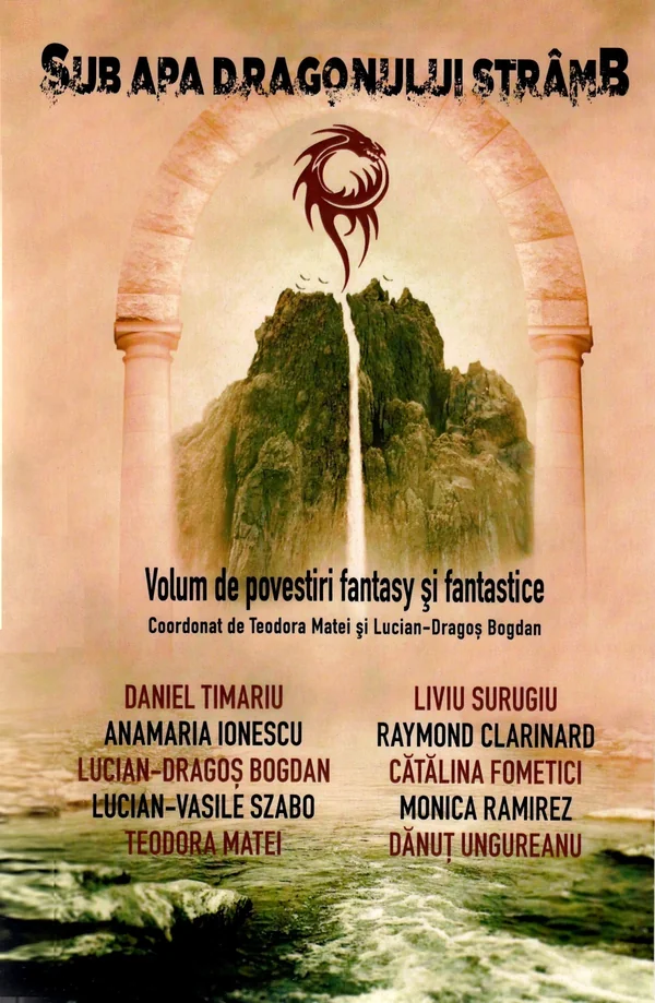 Sub apa dragonului stramb