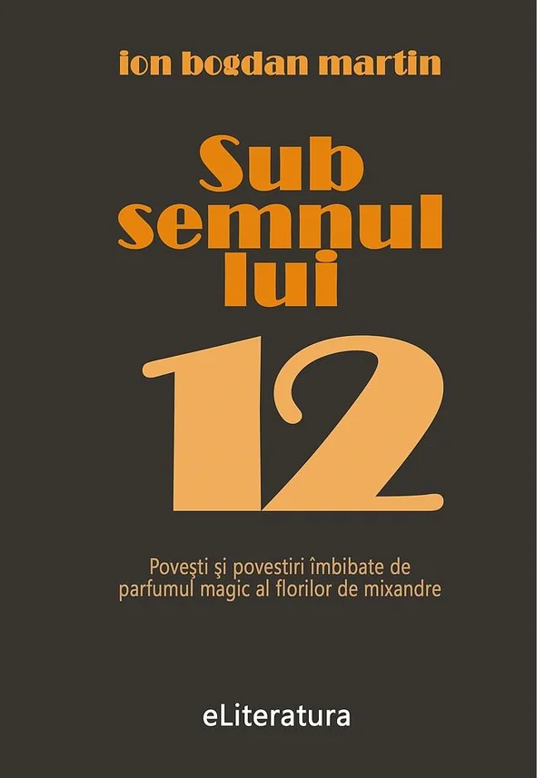 Sub semnul lui 12