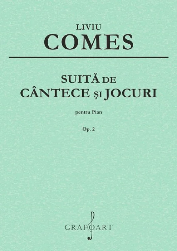 Suita de cantece si jocuri Pentru Pian Op.2