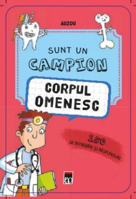 Sunt un campion: Corpul omenesc