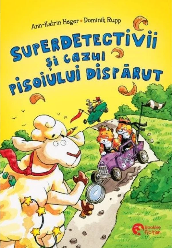 Superdetectivii si cazul pisoiului disparut - Ann-Katrin Heger, Dominik Rupp
