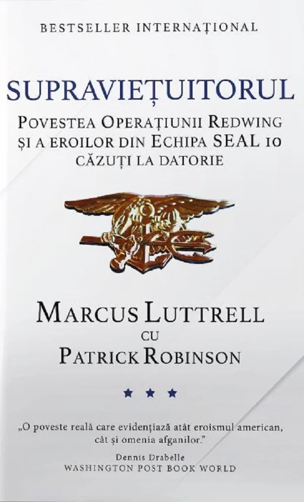 Supravietuitorul - Marcus Luttrell, Patrick Robinson