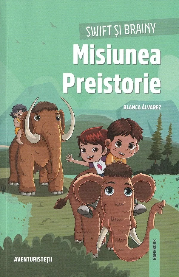 Swift si Brainy. Misiunea Preistorie