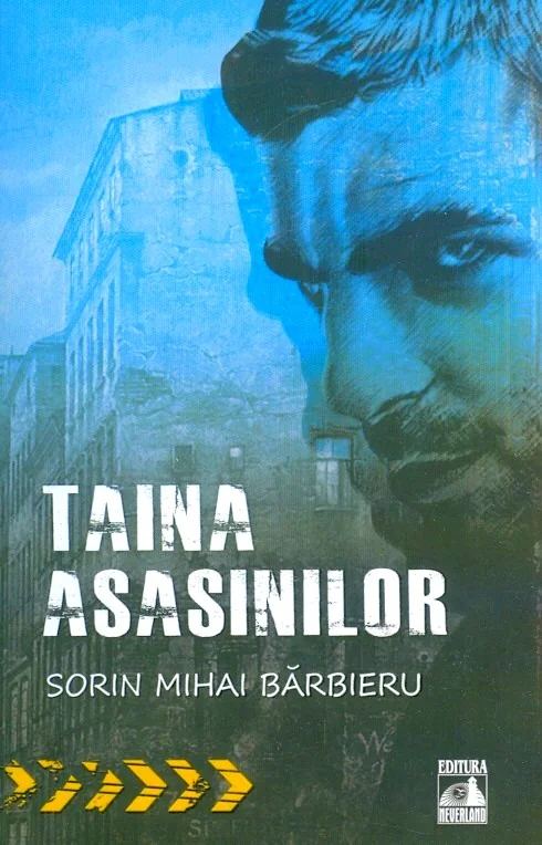 Taina asasinilor - Sorin Mihai Barbieru