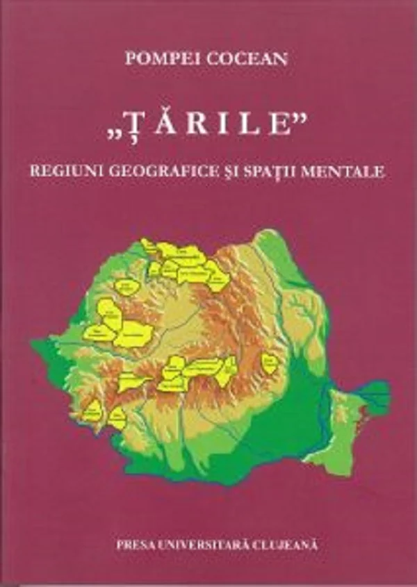 Tarile. Regiuni geografice si spatii mentale