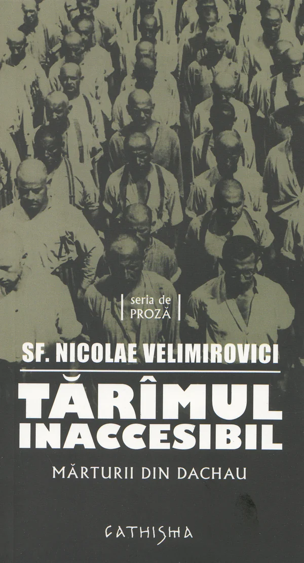 Tarimul inaccesibil - Nicolae Velimirovici