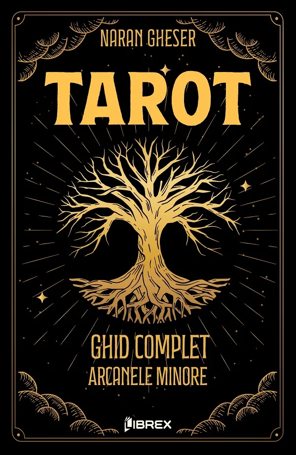 Tarot. Ghid complet: Arcanele Minore