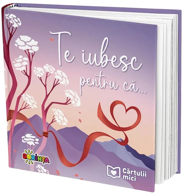 Te iubesc pentru ca... Cartulii mici