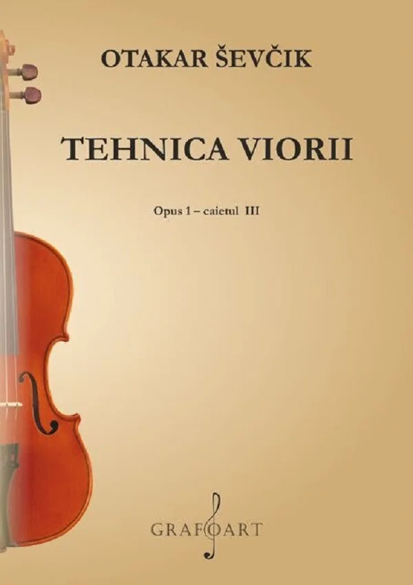 Tehnica viorii. Opus 1 Caietul 3