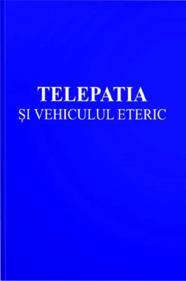 Telepatia si vehiculul eteric