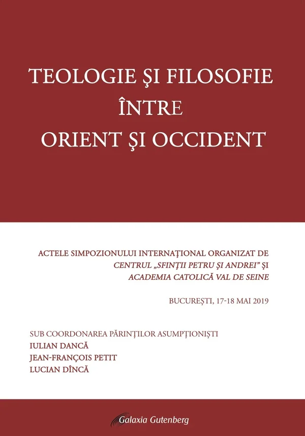 Teologie si filosofie intre Orient si Occident