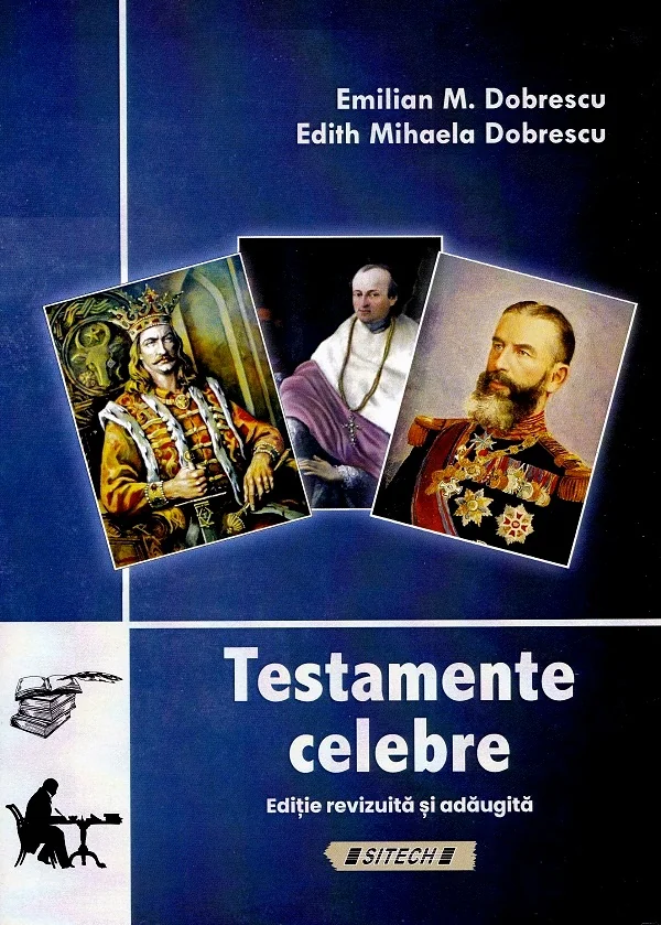 Testamente celebre - Emilian Dobrescu, Edith Mihaela Dobrescu