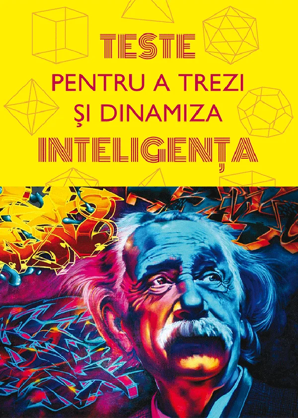 Teste pentru a trezi si dinamiza inteligenta