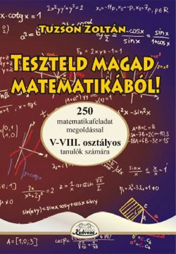 Teszteld magad matematikabol! 5-8