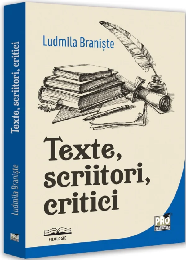 Texte, scriitori, critici