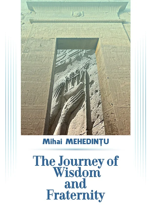 The Journey of Wisdom and Fraternity