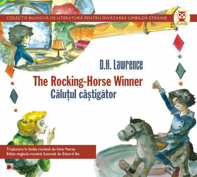 The Rocking-Horse Winner. Calutul castigator