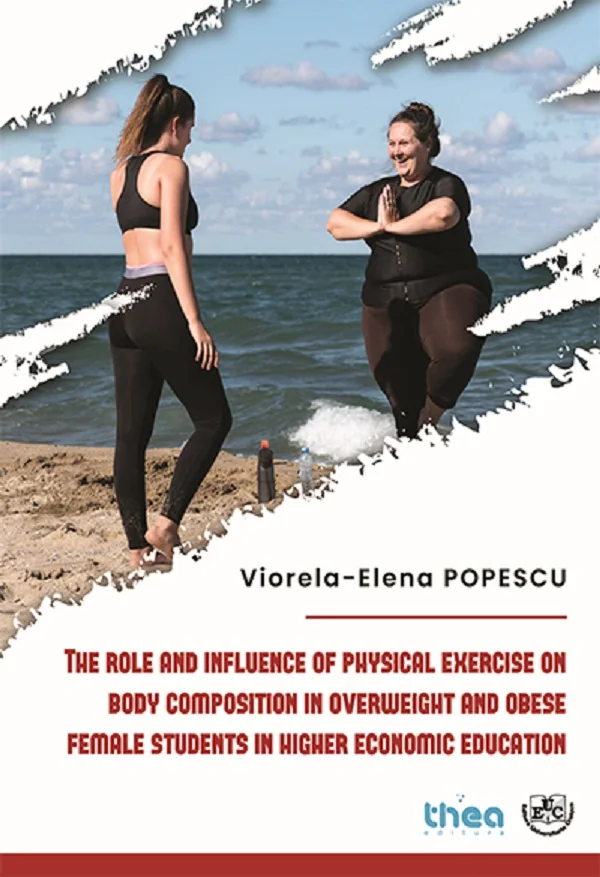 The role and influence of physical exercise on body composition in overweight and obese female students in higher economic education