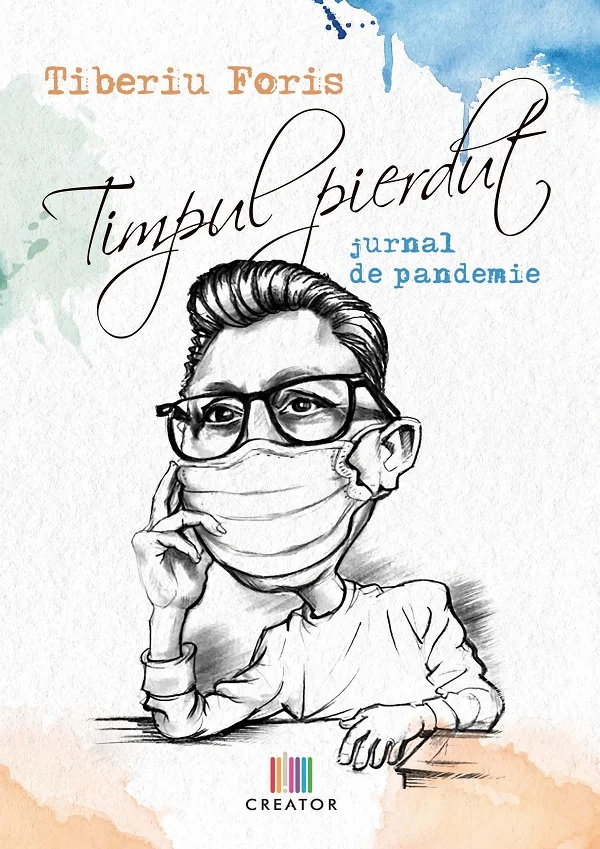 Timpul pierdut. Jurnal de pandemie